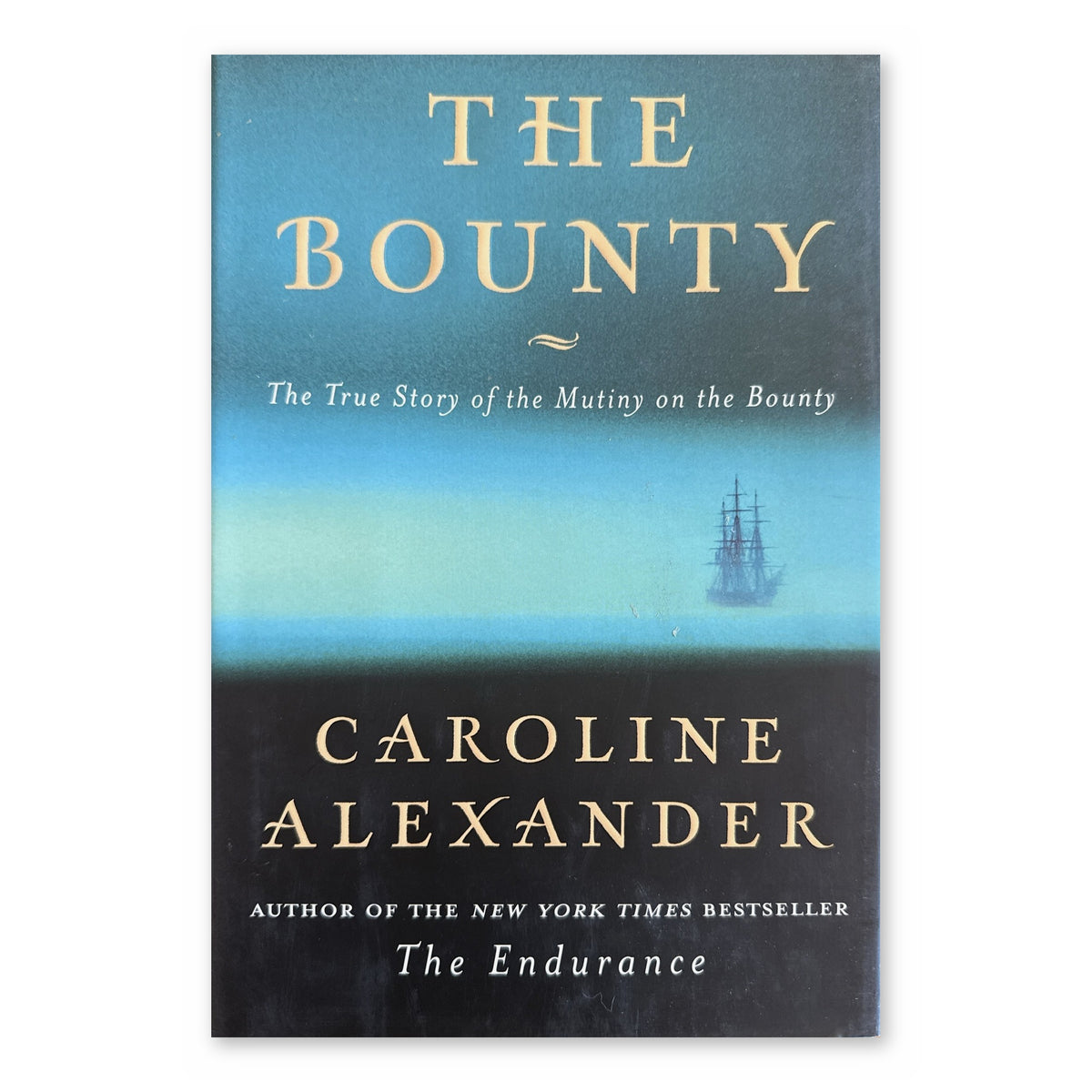 The Bounty by Caroline Alexander, Viking hardcover with dust jacket, front cover