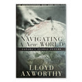 Navigating a New World: Canada's Global Future by Lloyd Axworthy (Knopf Canada, Hardcover)